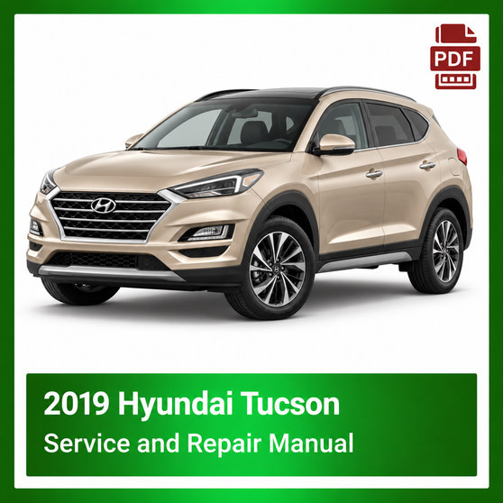2019 Hyundai Tucson repair manual