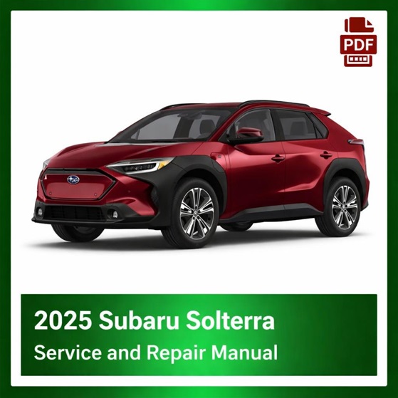 2025 Subaru Solterra OEM Factory Repair Manual