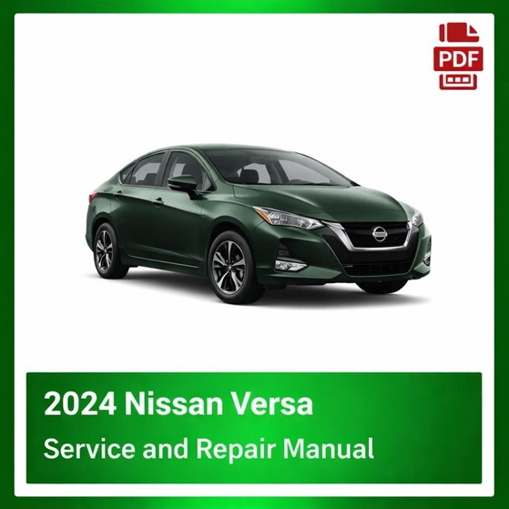2024 Nissan Versa repair manual