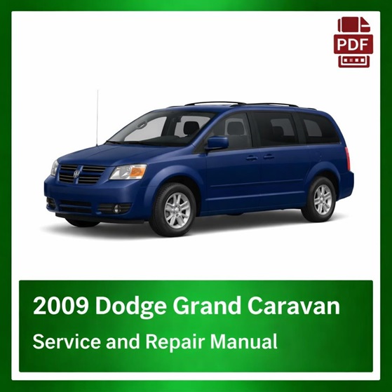2009 Dodge Grand Caravan repair manual