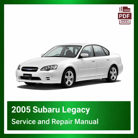 2005 Subaru Legacy repair manual