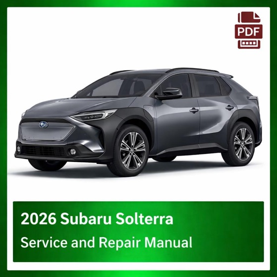 2026 Subaru Solterra OEM Factory Repair Manual