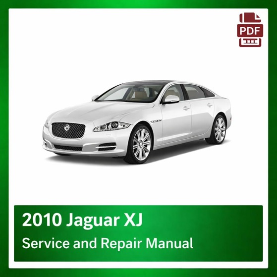 2010 Jaguar XJ repair manual