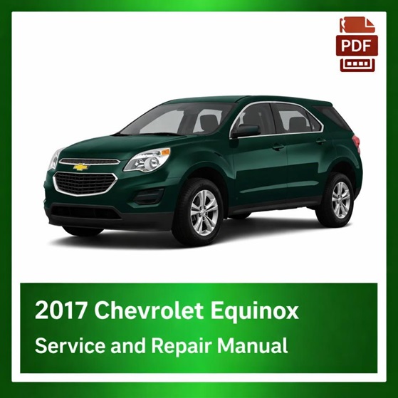 2017 Chevrolet Equinox repair manual