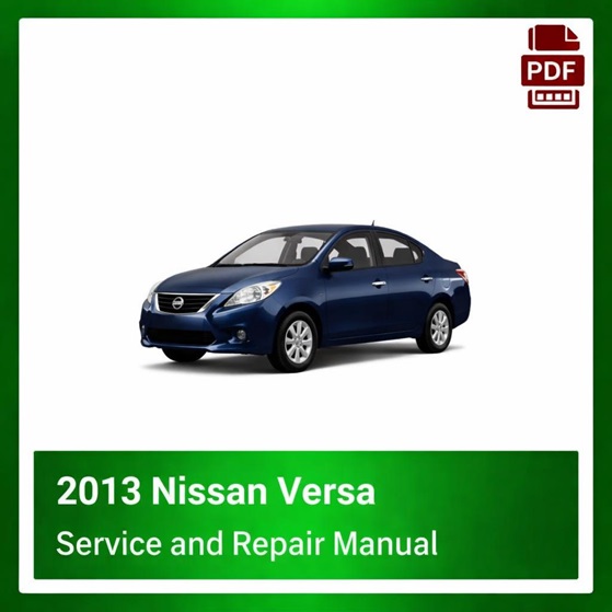 2013 Nissan Versa repair manual
