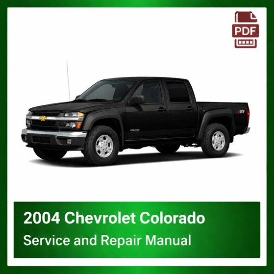 2004 Chevrolet Colorado repair manual