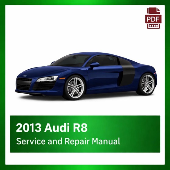 2013 Audi R8 repair manual