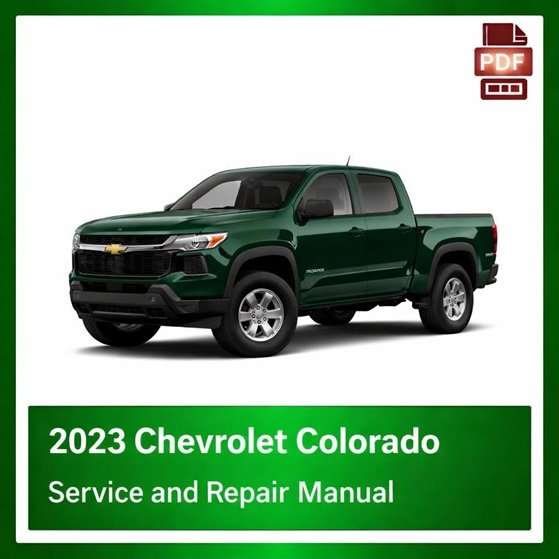 2023 Chevrolet Colorado repair manual