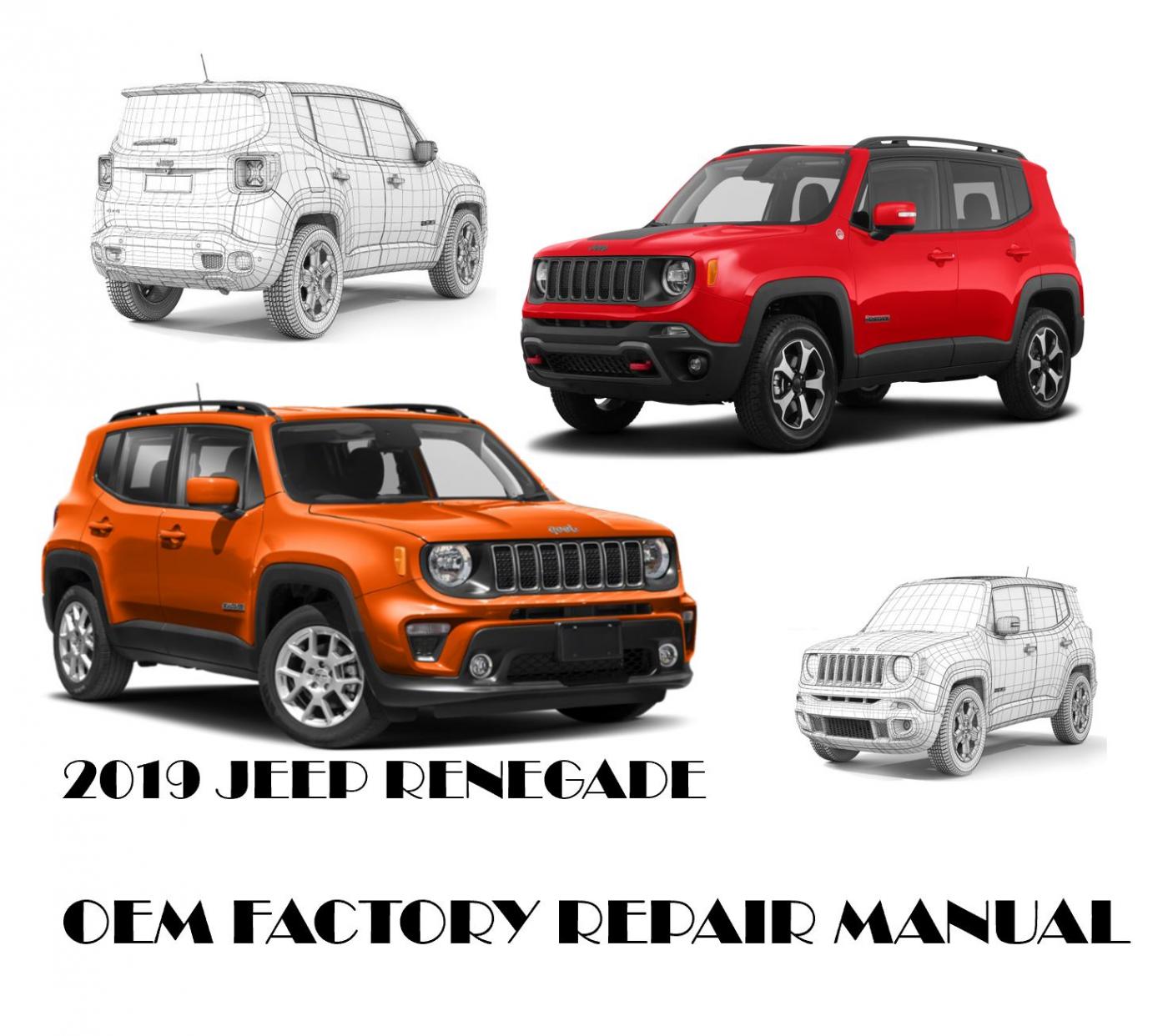 2019 Jeep Renegade repair manual