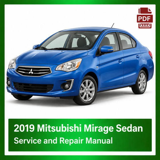 2019 Mitsubishi Mirage Sedan repair manual