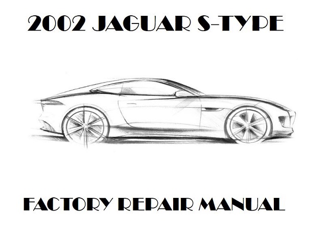 2002 Jaguar S-TYPE repair manual downloader
