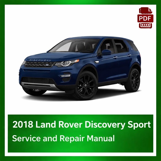 2018 Land Rover Discovery Sport repair manual