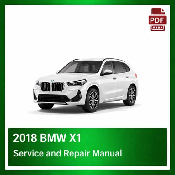 2018 BMW X1 repair manual