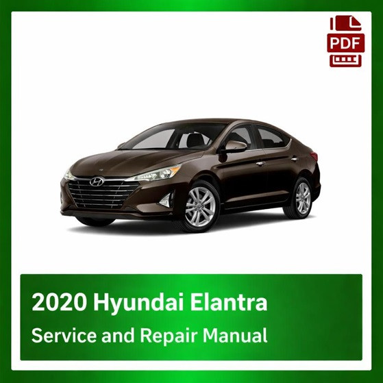 2020 Hyundai Elantra repair manual