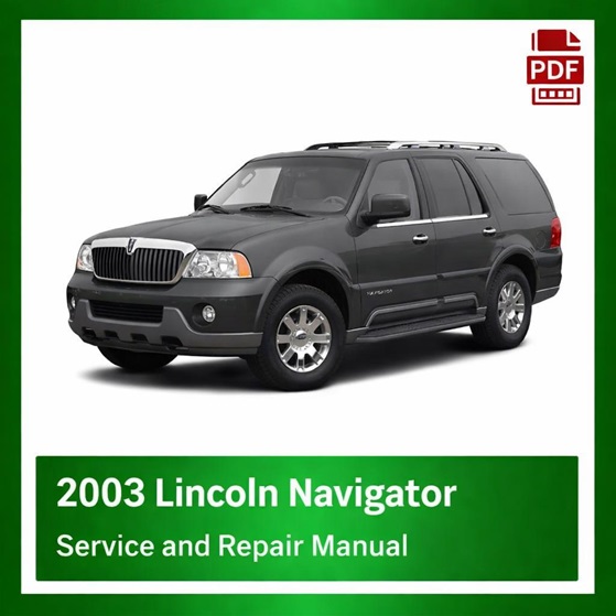 2003 Lincoln Navigator repair manual