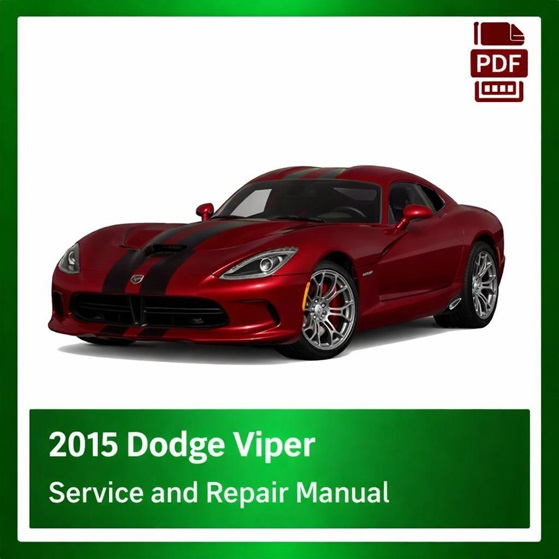 2015 Dodge Viper repair manual