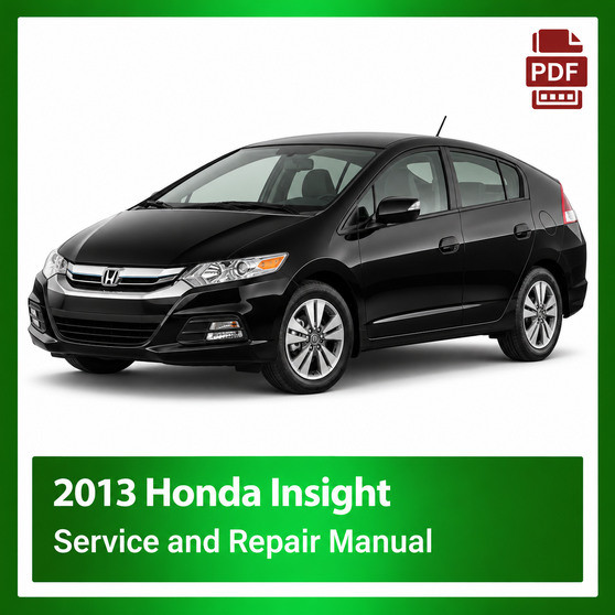 2013 Honda INSIGHT repair manual