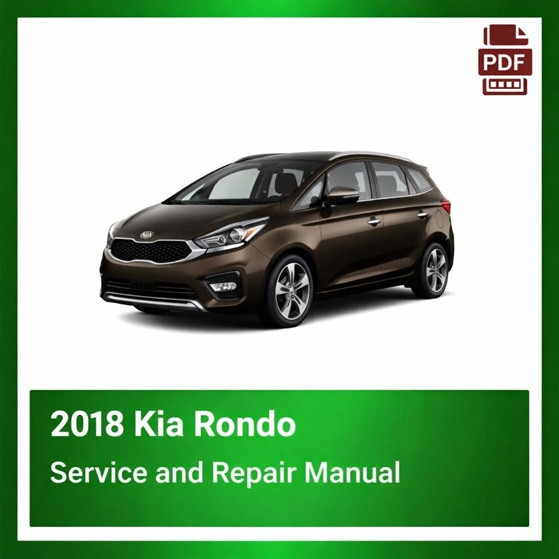 2018 Kia Rondo repair manual