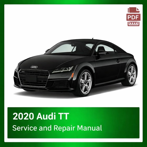 2020 Audi TT repair manual