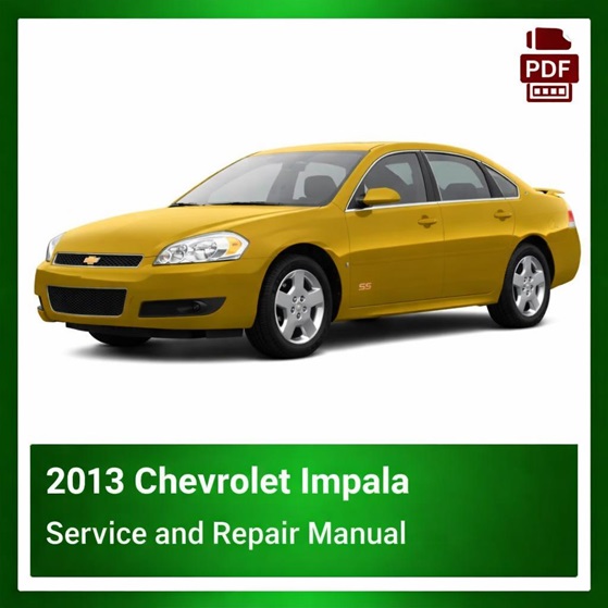 2013 Chevrolet Impala repair manual
