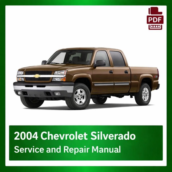 2004 Chevrolet Silverado repair manual