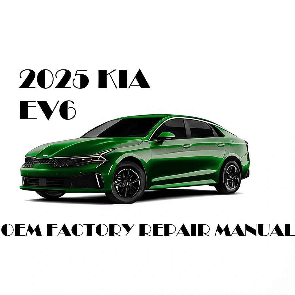 2025 Kia EV6 repair manual