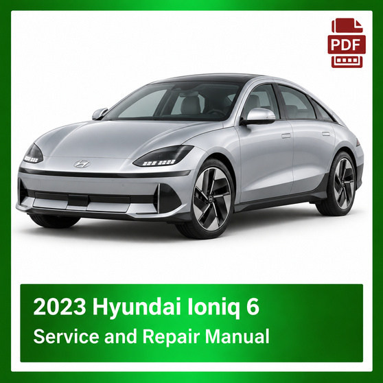 2023 Hyundai Ioniq 6 repair manual