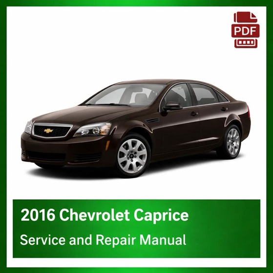 2016 Chevrolet Caprice repair manual