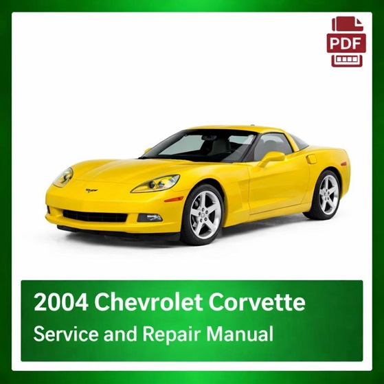 2004 Chevrolet Corvette repair manual