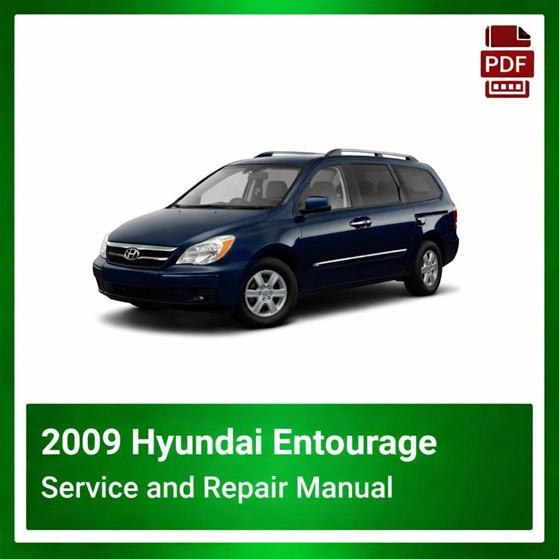 2009 Hyundai Entourage repair manual