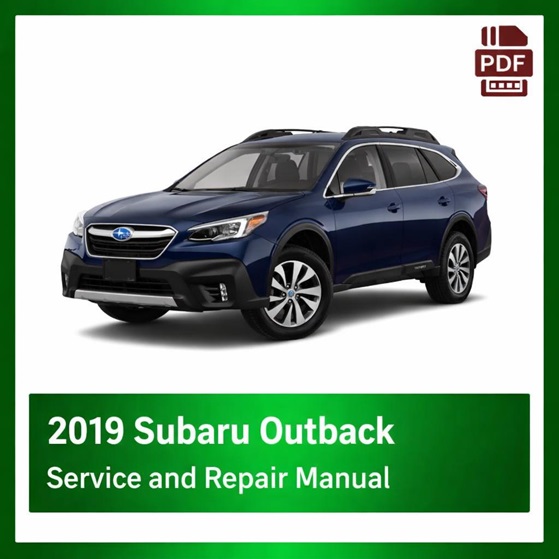 2019 Subaru Outback repair manual
