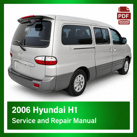 2006 Hyundai H-1 repair manual