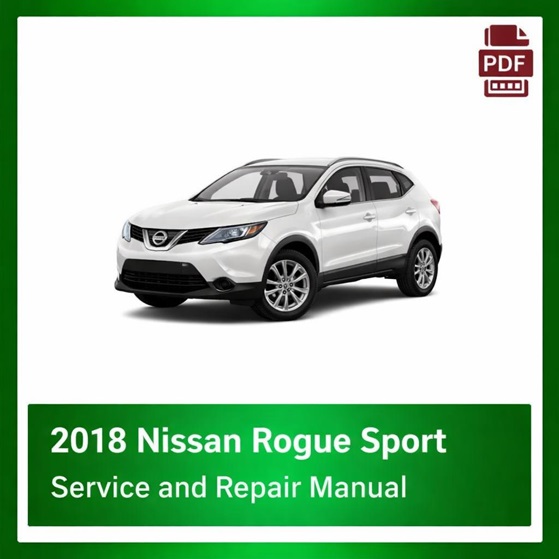 2018 Nissan Rogue Sport repair manual