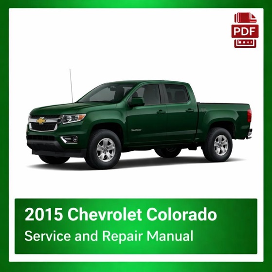 2015 Chevrolet Colorado repair manual
