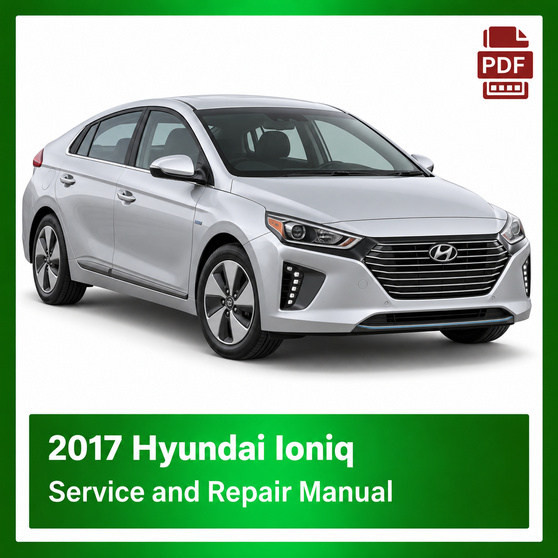 2017 Hyundai Ioniq repair manual