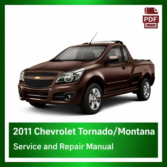 2011 Chevrolet Tornado/Montana repair manual