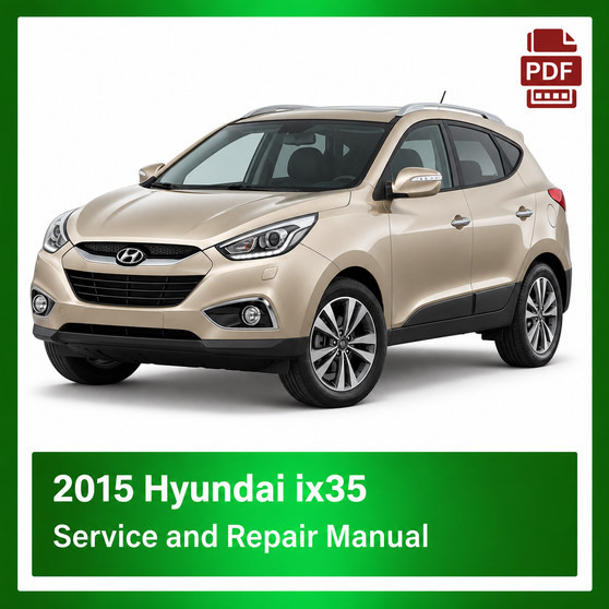 2015 Hyundai IX35 repair manual