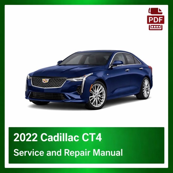 2022 Cadillac CT4 repair manual