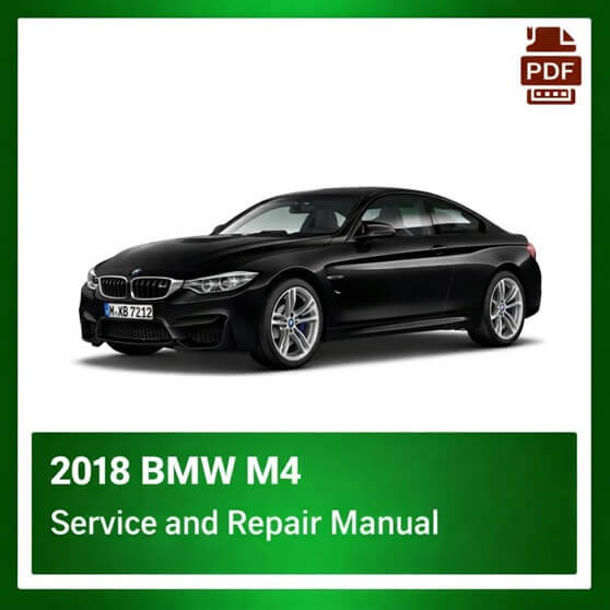 2018 BMW M4 repair manual