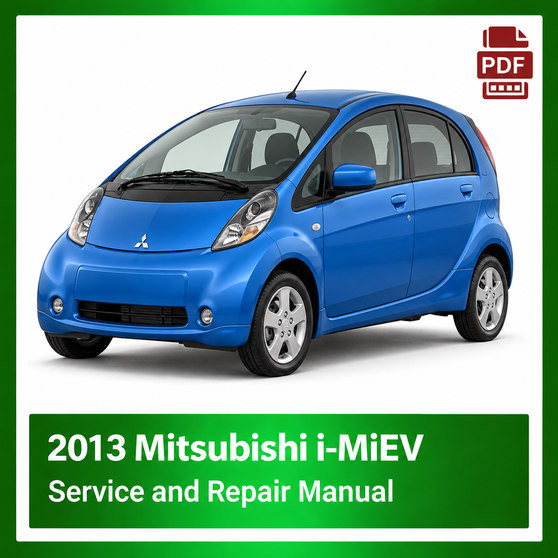 2013 Mitsubishi i-MiEV repair manual