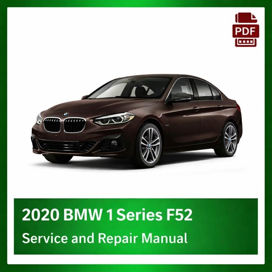2020 BMW 1 Series F52 repair manual