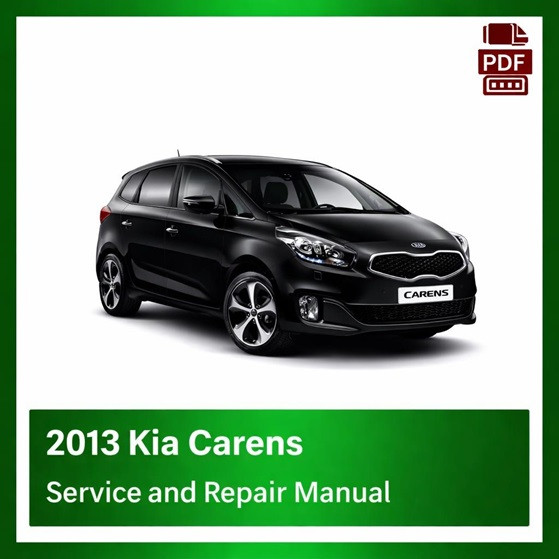 2013 Kia Carens repair manual
