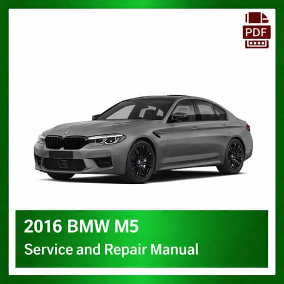 2016 BMW M5 repair manual