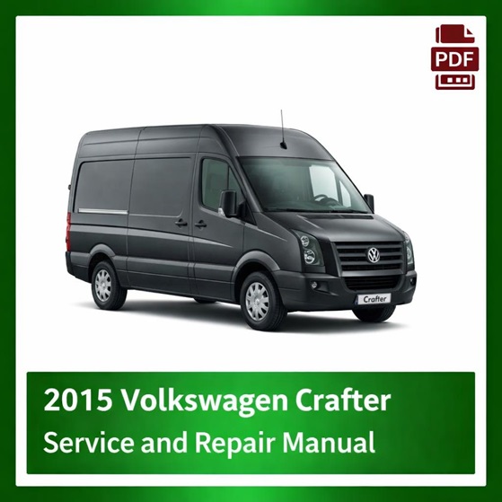 2015 Volkswagen Crafter repair manual
