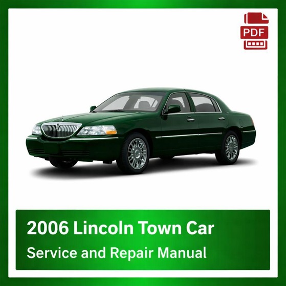 2006 Lincoln Town Car repair manual