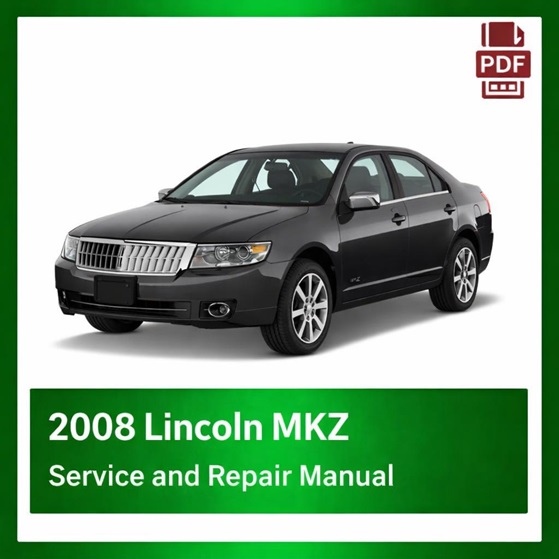 2008 Lincoln MKZ repair manual