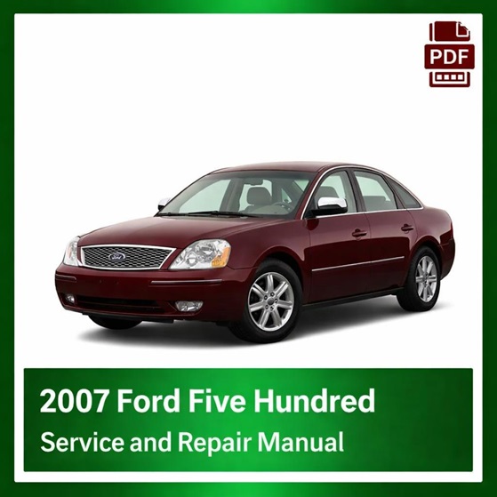 2007 Ford Five Hundred repair manual
