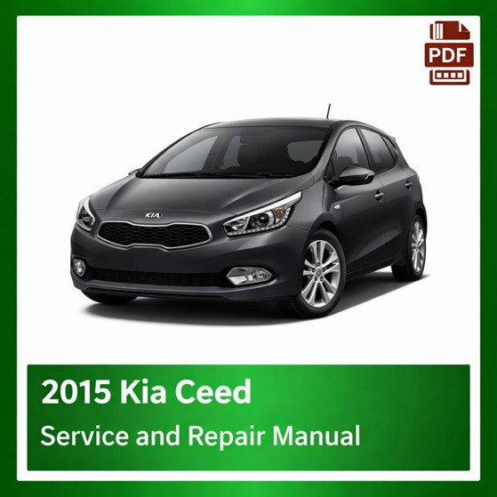 2015 Kia Ceed repair manual