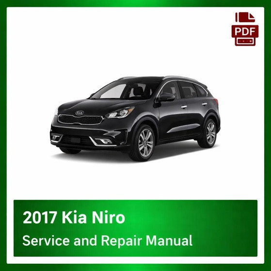2017 Kia Niro repair manual