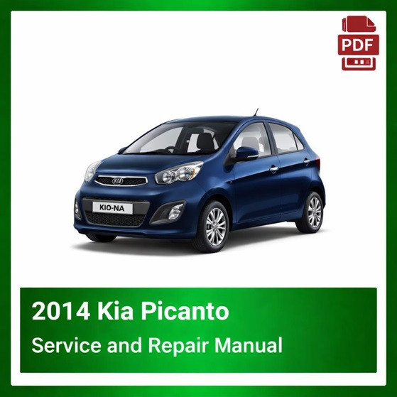 2014 Kia Picanto repair manual
